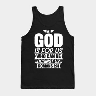 Romans 8:31 Tank Top